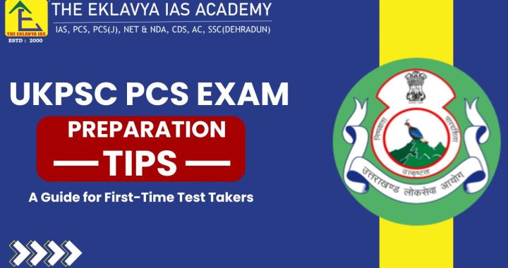 Preparation Tips for the UKPSC PCS Exam